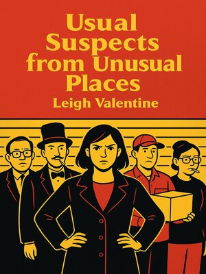 cover image of Usual Suspects from Unusual Places
